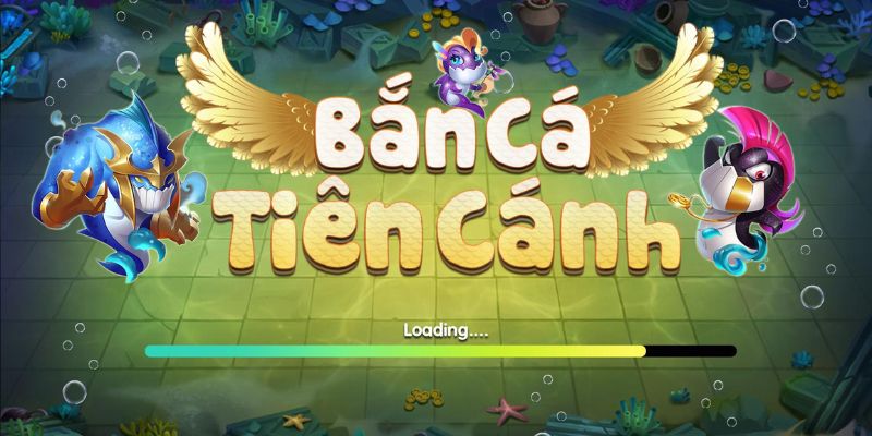 Bắn cá tiên cánh là gì